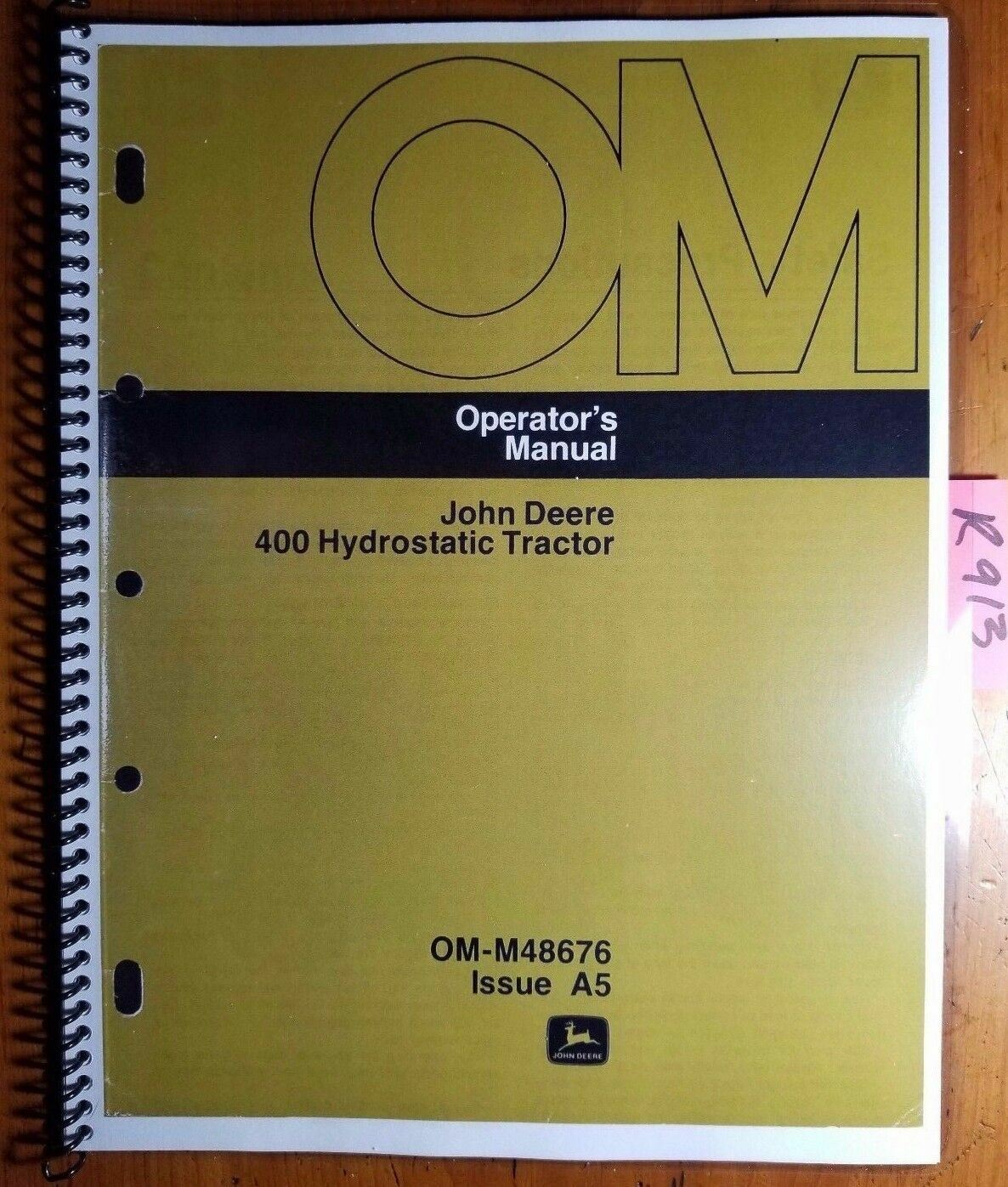 John Deere 400 Hydrostatic Tractor S/N 30001-55000 Owner’s Operator’s Manual ’75
