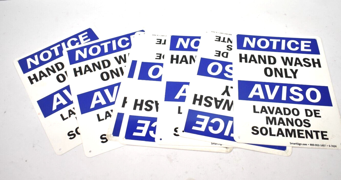 Lot of 7 SmartSign Plastic Hand Wash ONly Signs Bilingual 14″ x 10″ Blue/White