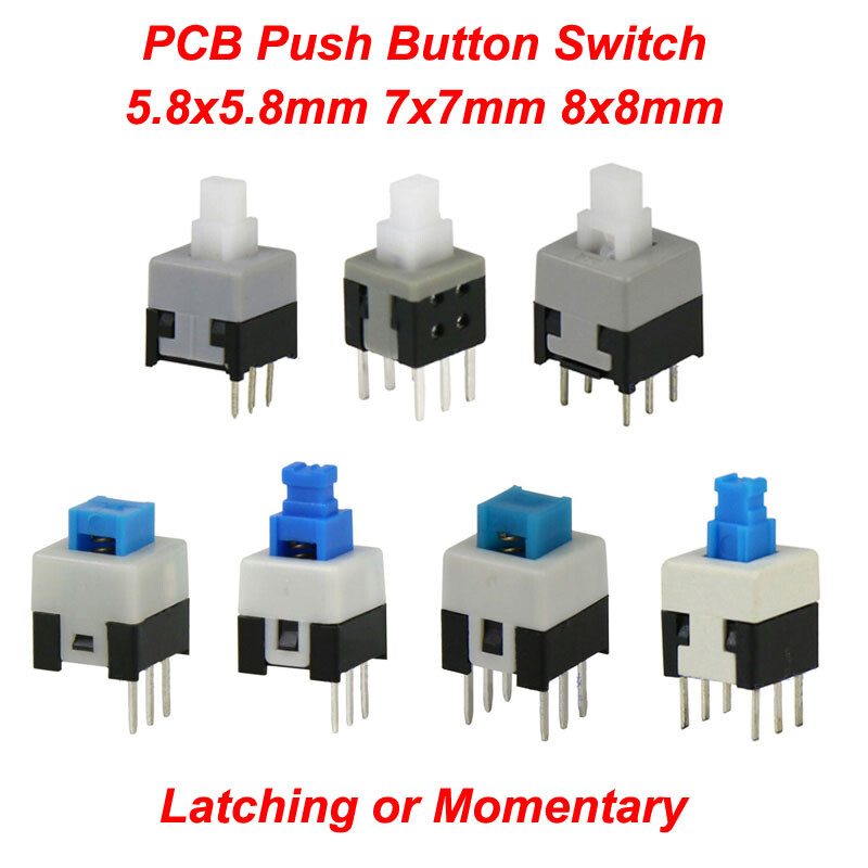Push Button Switch DPDT Latching or Momentary PCB 5.8×5.8mm7x7mm 8x8mm 8.5×8.5mm
