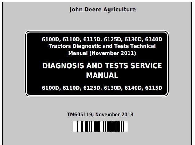 John Deere 6130D Tractor Diagnosis & Tests Manual See Description USB