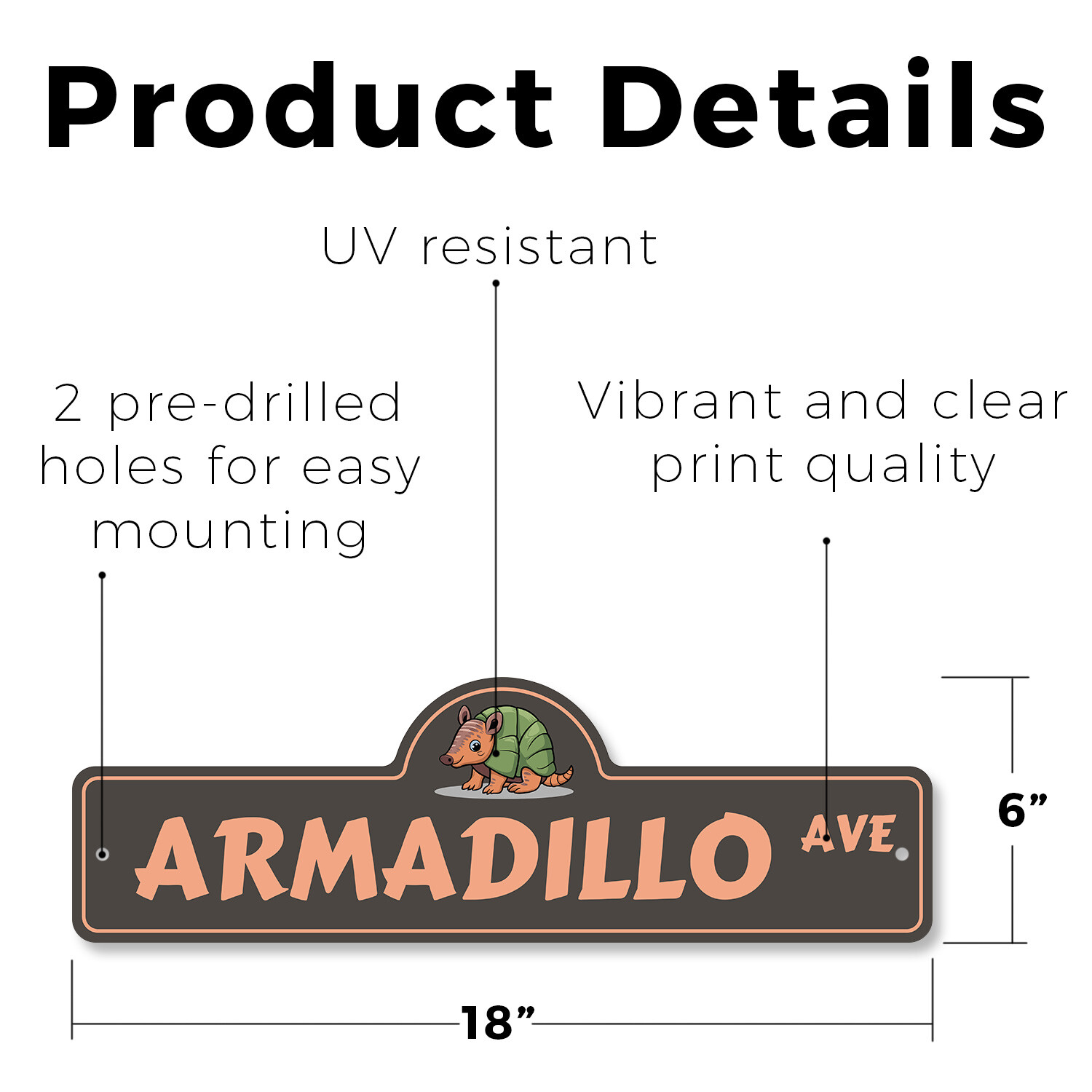 Armadillo Plastic Street Sign Crossing Xing Gift Novelty Funny