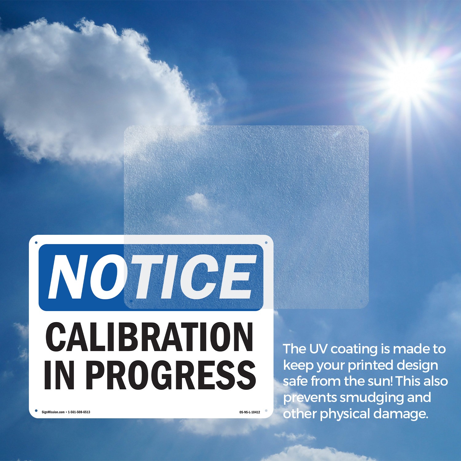 Calibration In Progress OSHA Notice Sign Metal, Plastic, Or Decal – 5 or 10 Pack