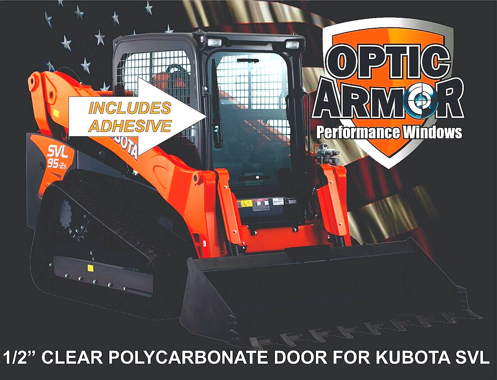 KUBOTA SVL75 90 95 97 TRACK LOADER 1/2″ SEVERE DUTY POLY DOOR-OPTIC ARMOR