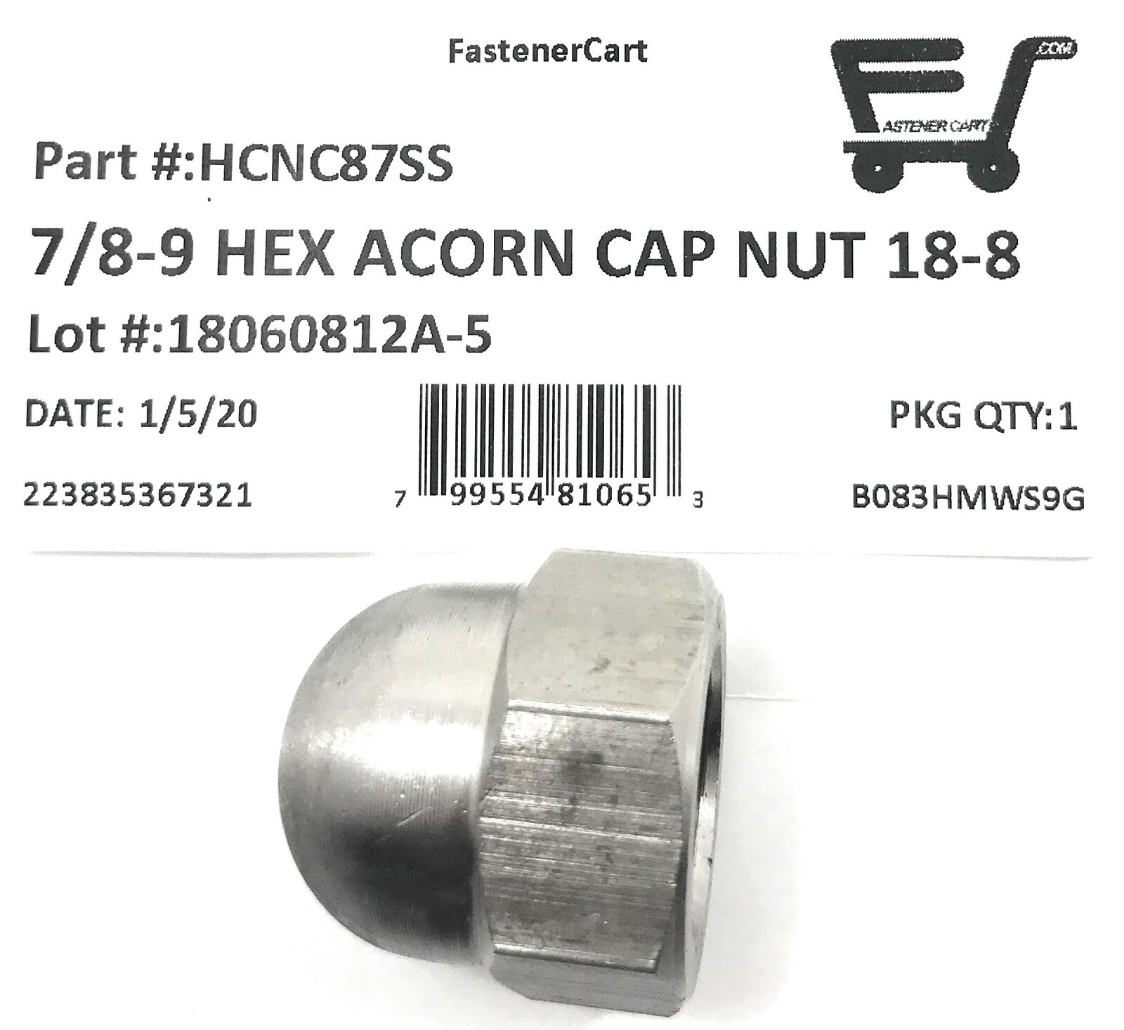 (1) 7/8-9 Stainless Steel Hex Acorn Cap Nuts 18-8 (1 Piece)
