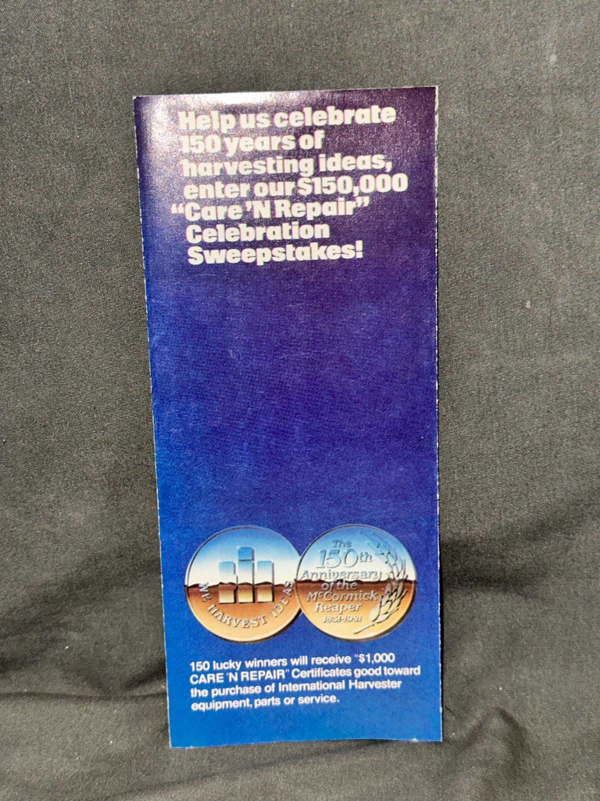 International Harvester 150th Years “Care and Repair” Sweepstakes – 1981