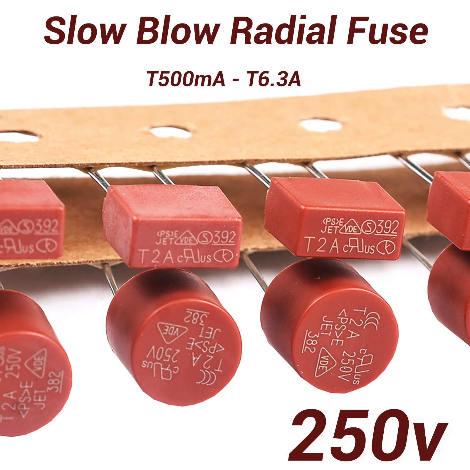 T500mA – T6.3A Antisurge,250v Time delay,Slow blow,Radial PCB Mount 382/392 Fuse