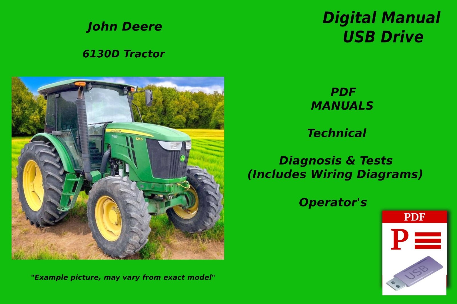 John Deere 6130D Tractor Diagnosis & Tests Manual See Description USB