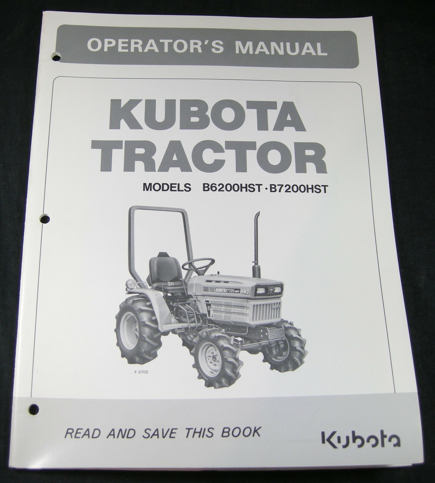 Kubota Tractor B6200HST B2700HST Operators Maintenance Owners Manual Book OEM