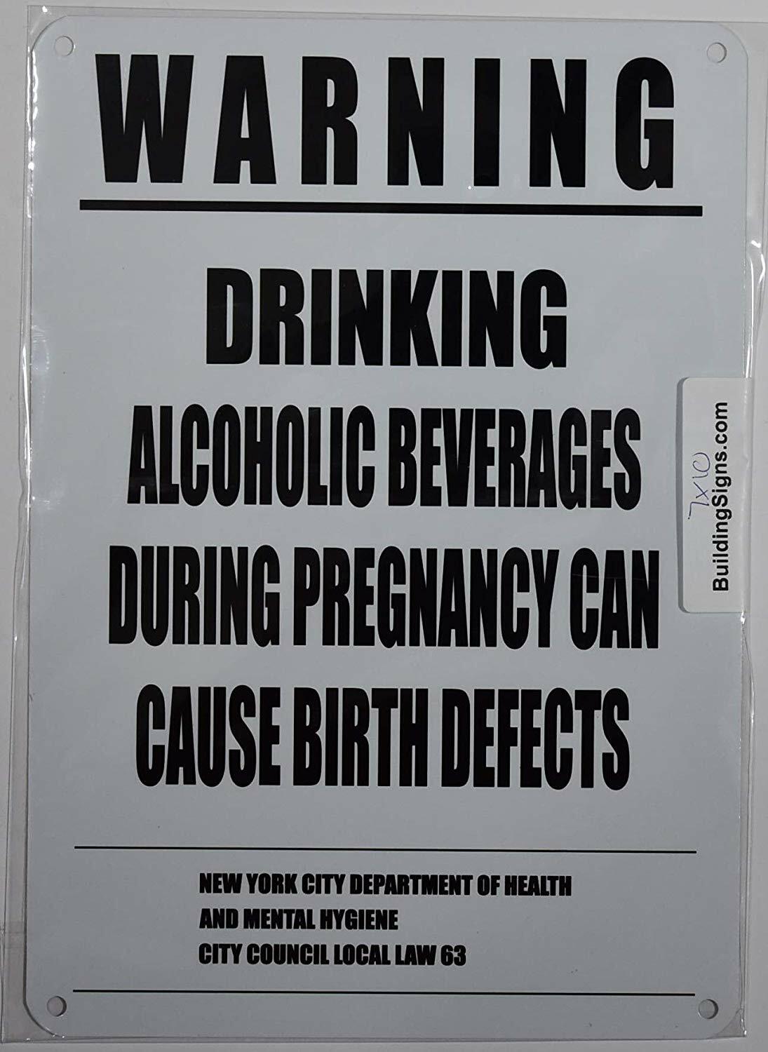 NYC Warning Drinking Alcoholic Beverages During Pregnancy CAN Cause ..)