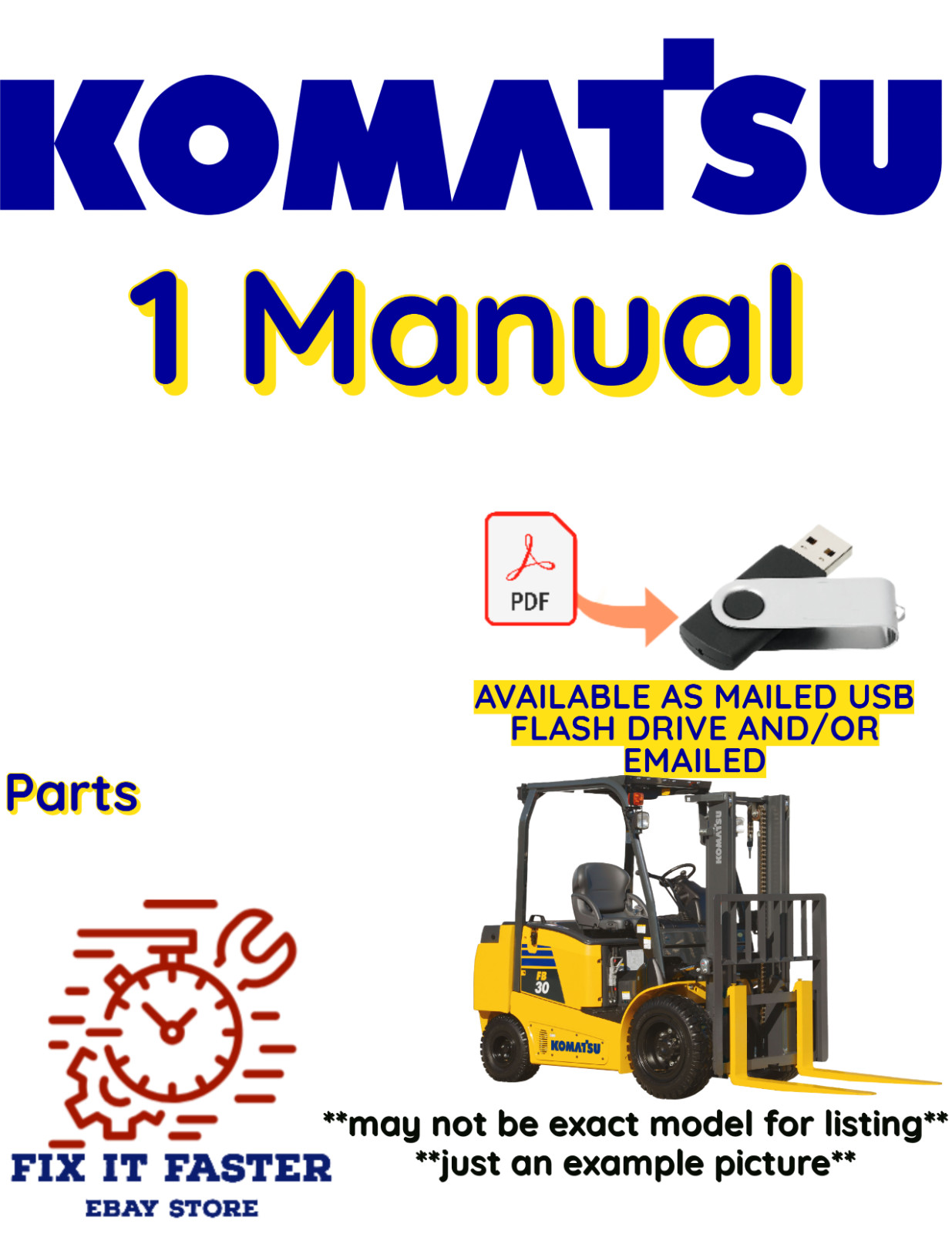 KOMATSU FD40ZT2-7 FORKLIFT PARTS MANUAL PDF USB